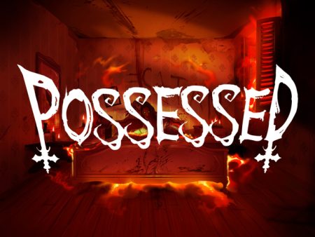 Possessed Possessed