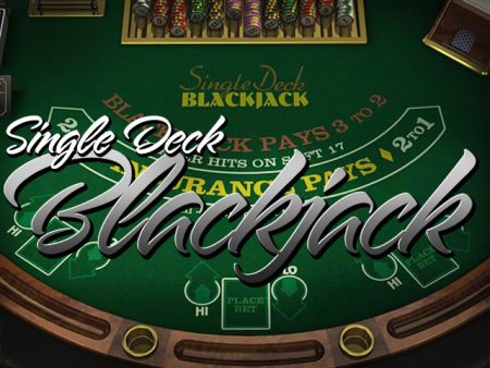 Single Deck Blackjack Single Deck Blackjack