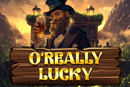O’Really Lucky