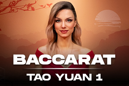 Tao Yuan Baccarat 1