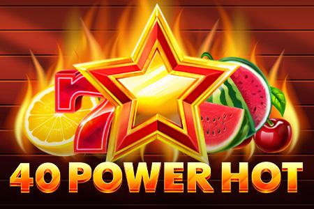 40 Power Hot