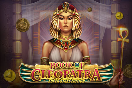 Book of Cleopatra Super Stake Edition Book of Cleopatra Super Stake Edition