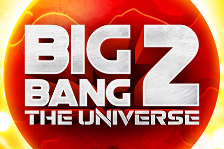 Big Bang 2 Big Bang 2