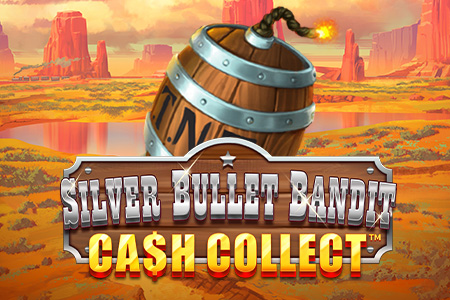Silver Bullet Bandit: Cash Collect