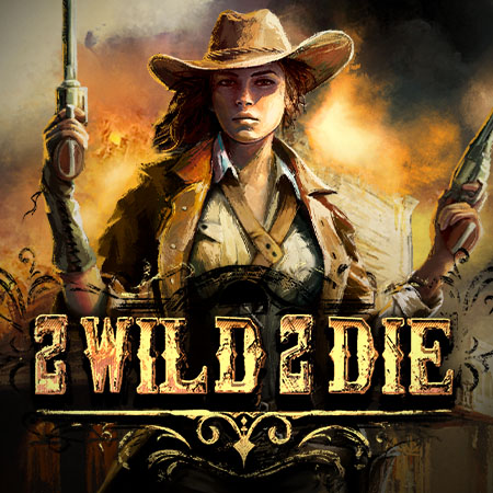 2Wild2Die 2Wild2Die