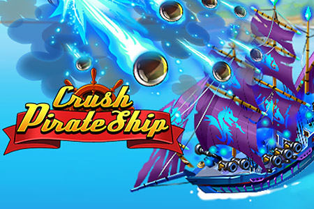 Crush Pirate Ship