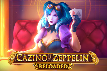 Cazino Zeppelin Reloaded