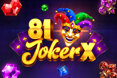 81 Joker X 81 Joker X