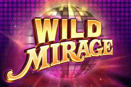 Wild Mirage Wild Mirage