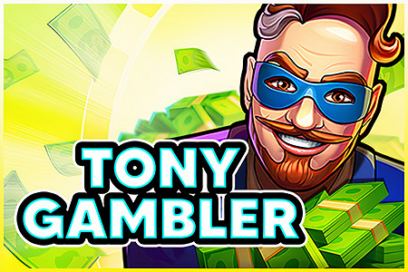 Tony Gambler Tony Gambler