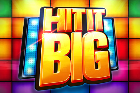 Hit it Big Hit it Big