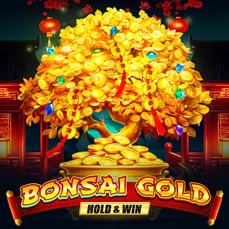 Bonsai Gold Hold & Win Bonsai Gold Hold & Win