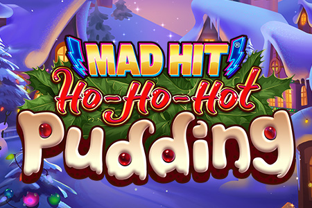 Mad Hit Ho Ho Hot Pudding Mad Hit Ho Ho Hot Pudding