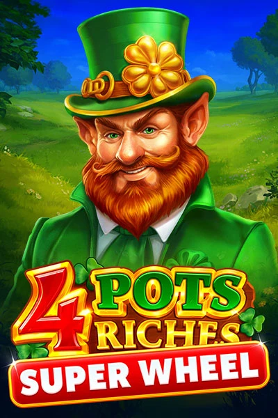 4 Pots Riches: Super Wheel