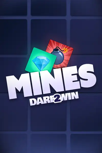 Mines Dare to Win Mines Dare to Win
