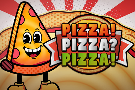 PIZZA PIZZA PIZZA