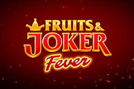 Fruits & Joker Fever Fruits & Joker Fever