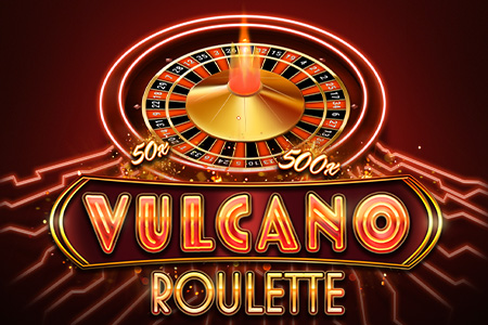 Vulcano Roulette