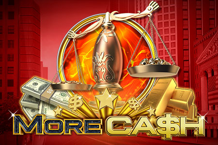 More Cash