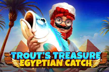 Trout's Treasure - Egyptian Catch Trout's Treasure - Egyptian Catch