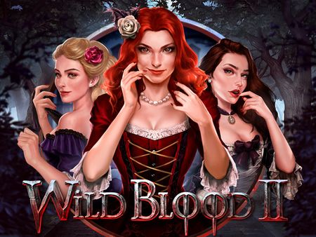Wild Blood 2 Wild Blood 2