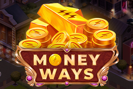 MONEY WAYS