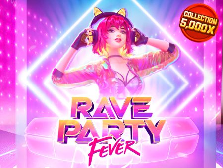 Rave Party Fever
