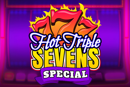 Hot Triple Seven Specials