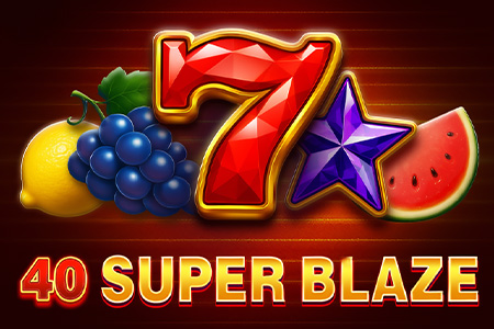 40 Super Blaze
