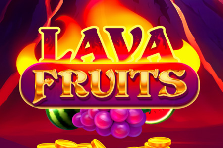 Lava Fruits
