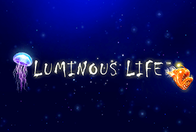 Luminous Life