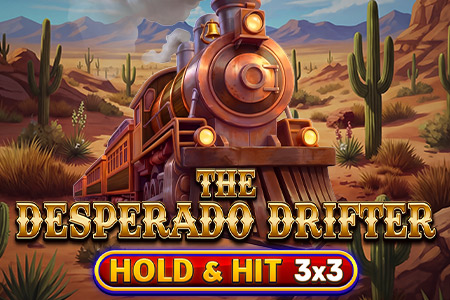 The Desperado Drifter - Hold & Hit 3x3