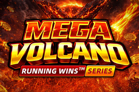 MEGA VOLCANO: RUNNING WINS™