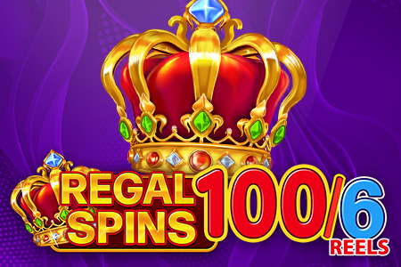 Regal Spins 100/6 reels