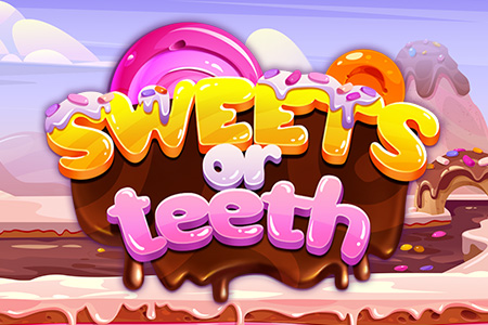 Sweets or Teeth