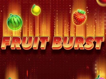 Fruit Burst
