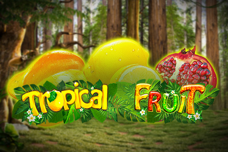 Tropical Fruit