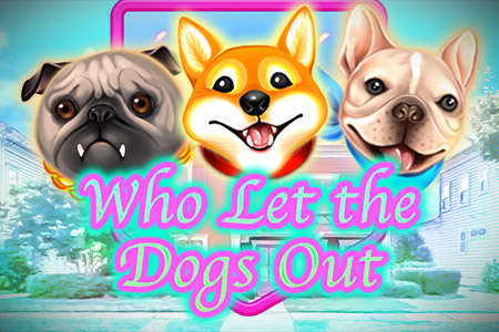 Who Let the Dogs Out