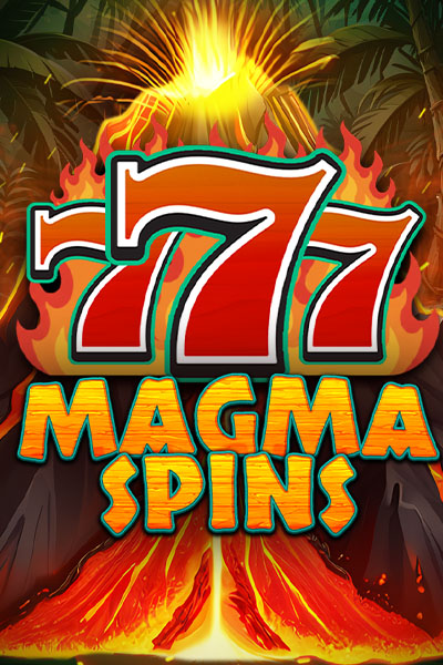 777 Magma Spins