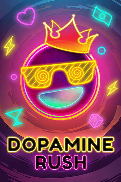Dopamine Rush