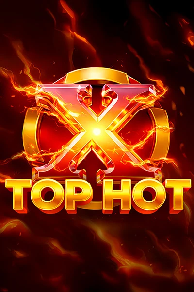 Top Hot X