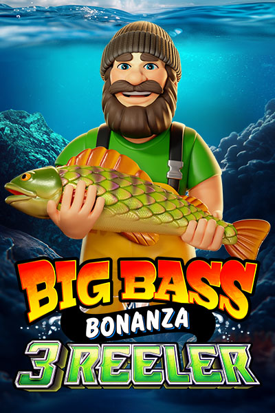Big Bass Bonanza 3 Reeler