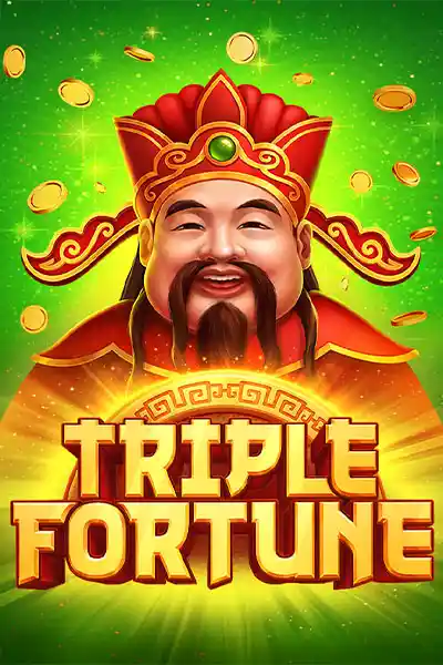Triple Fortune Triple Fortune