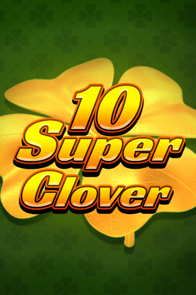 10 Super Clover 10 Super Clover
