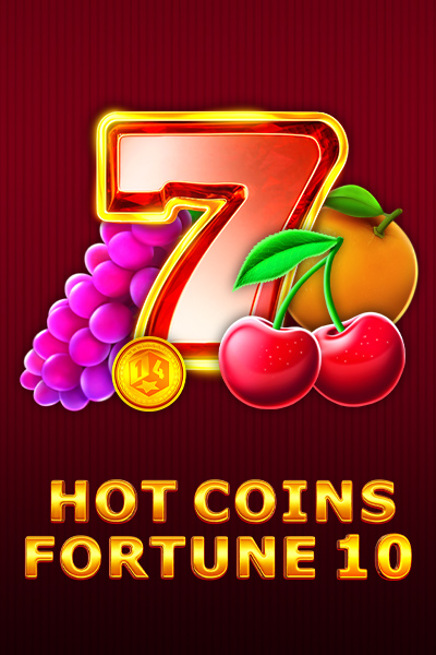 Hot Coins Fortune 10 Hot Coins Fortune 10