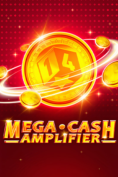 Mega Cash Amplifier Mega Cash Amplifier