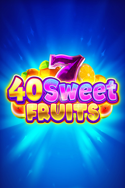 40 Sweet Fruits