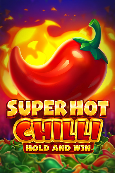 Super Hot Chilli Super Hot Chilli