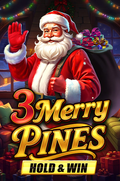 3 Merry Pines Hold & Win