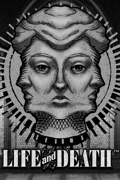 Life and Death Life and Death